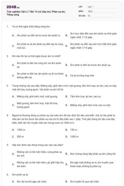 Trắc nghiệm Vật Lí 7 Bài 14 (có đáp án): Phản xạ âm, Tiếng vang