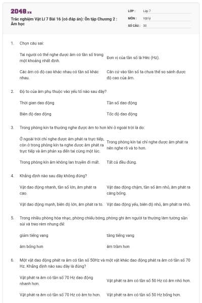 Trắc nghiệm Vật Lí 7 Bài 16 (có đáp án): Ôn tập Chương 2 : Âm học