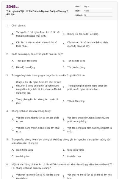 Trắc nghiệm Vật Lí 7 Bài 16 (có đáp án): Ôn tập Chương 2 : Âm học