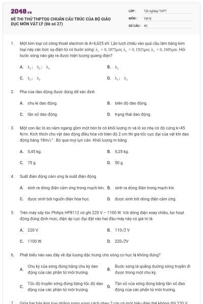 ĐỀ THI THỬ THPTQG CHUẨN CẤU TRÚC CỦA BỘ GIÁO DỤC MÔN VẬT LÝ (Đề số 27)