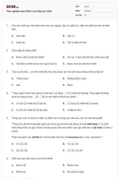 Trắc nghiệm Hóa 8 Bài 2 (có đáp án): Chất