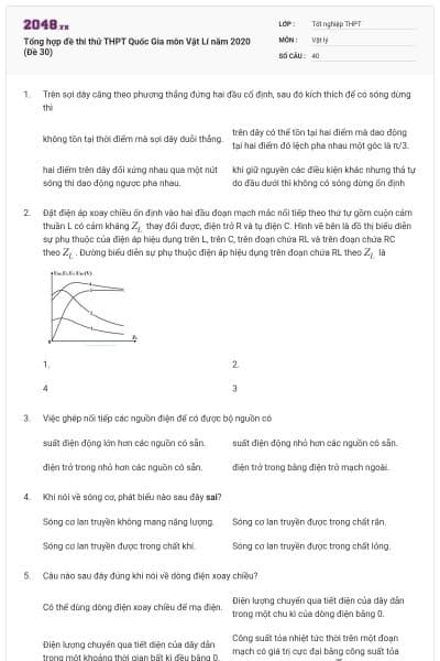 Tổng hợp đề thi thử THPT Quốc Gia môn Vật Lí năm 2020 (Đề 30)