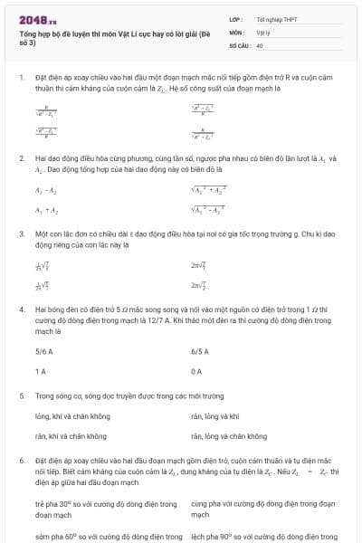 Tổng hợp bộ đề luyện thi môn Vật Lí cực hay có lời giải (Đề số 3)