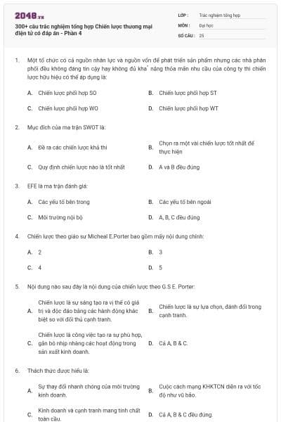 300+ câu trắc nghiệm tổng hợp Chiến lược thương mại điện tử có đáp án - Phần 4