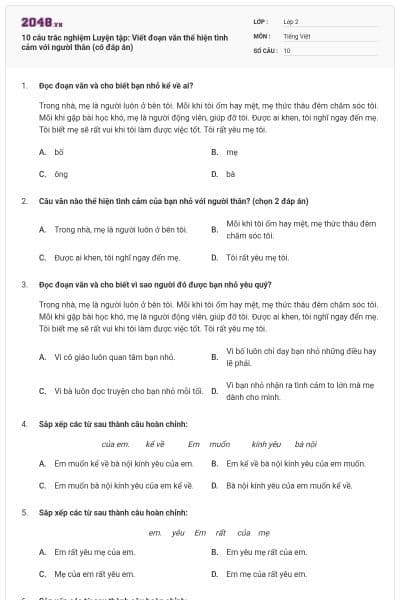 10 câu trắc nghiệm Luyện tập: Viết đoạn văn thể hiện tình cảm với người thân (có đáp án)