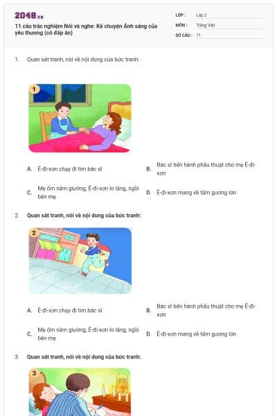 11 câu trắc nghiệm Nói và nghe: Kể chuyện Ánh sáng của yêu thương (có đáp án)