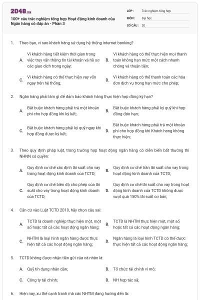 100+ câu trắc nghiệm tổng hợp Hoạt động kinh doanh của Ngân hàng có đáp án - Phần 3