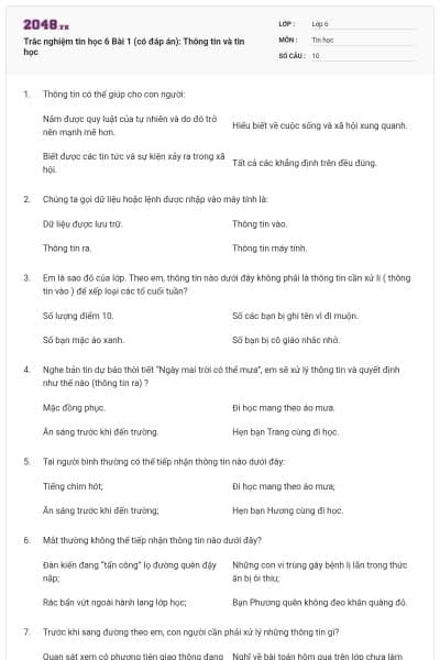 Trắc nghiệm tin học 6 Bài 1 (có đáp án): Thông tin và tin học