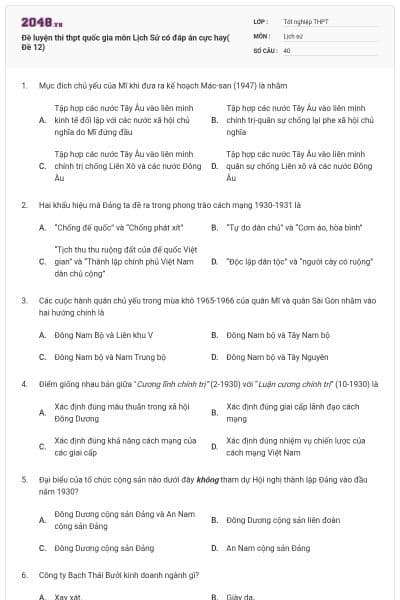 Đề luyện thi thpt quốc gia môn Lịch Sử có đáp án cực hay( Đề 12)