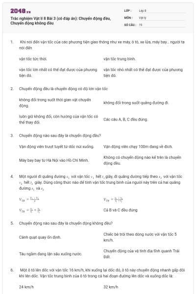 Trắc nghiệm Vật lí 8 Bài 3 (có đáp án): Chuyển động đều, Chuyển động không đều