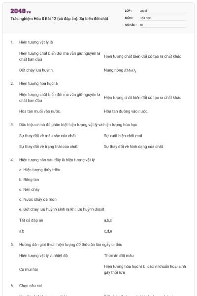 Trắc nghiệm Hóa 8 Bài 12 (có đáp án): Sự biến đổi chất