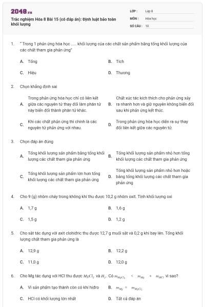 Trắc nghiệm Hóa 8 Bài 15 (có đáp án): Định luật bảo toàn khối lượng