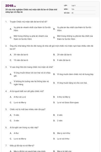 20 câu trắc nghiệm Chiếc mũ miện dát đá be-rô Chân trời sáng tạo có đáp án