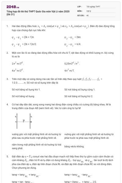 Tổng hợp đề thi thử THPT Quốc Gia môn Vật Lí năm 2020 (Đề 31)