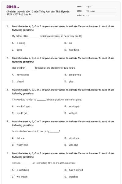 Đề chính thức thi vào 10 môn Tiếng Anh tỉnh Thái Nguyên 2024 - 2025 có đáp án