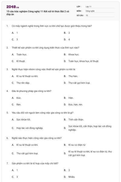 15 câu trắc nghiệm Công nghệ 11 Kết nối tri thức Bài 2 có đáp án