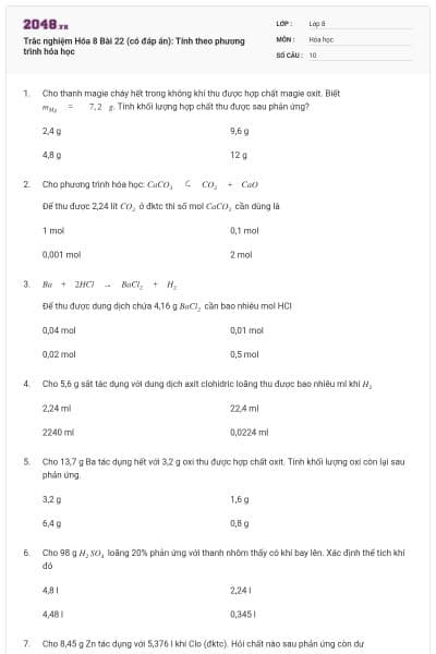 Trắc nghiệm Hóa 8 Bài 22 (có đáp án): Tính theo phương trình hóa học