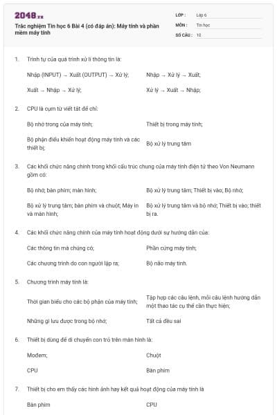 Trắc nghiệm Tin học 6 Bài 4 (có đáp án): Máy tính và phần mềm máy tính