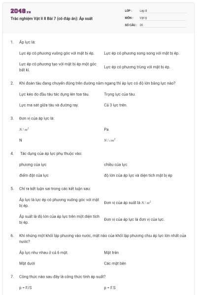 Trắc nghiệm Vật lí 8 Bài 7 (có đáp án): Áp suất