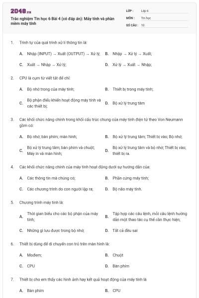 Trắc nghiệm Tin học 6 Bài 4 (có đáp án): Máy tính và phần mềm máy tính