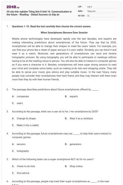 20 câu trắc nghiệm Tiếng Anh 8 Unit 10. Communication in the future - Reading - Global Success có đáp án