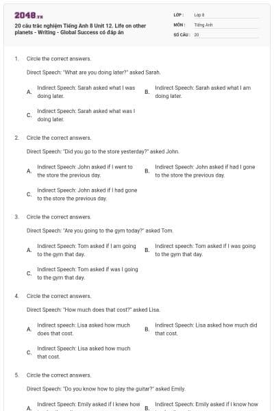 20 câu trắc nghiệm Tiếng Anh 8 Unit 12. Life on other planets - Writing - Global Success có đáp án
