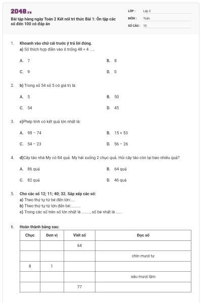Bài tập hàng ngày Toán 2 Kết nối tri thức Bài 1: Ôn tập các số đến 100 có đáp án