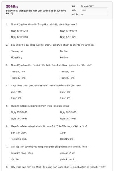 Đề luyện thi thpt quốc gia môn Lịch Sử có đáp án cực hay ( Đề 16)