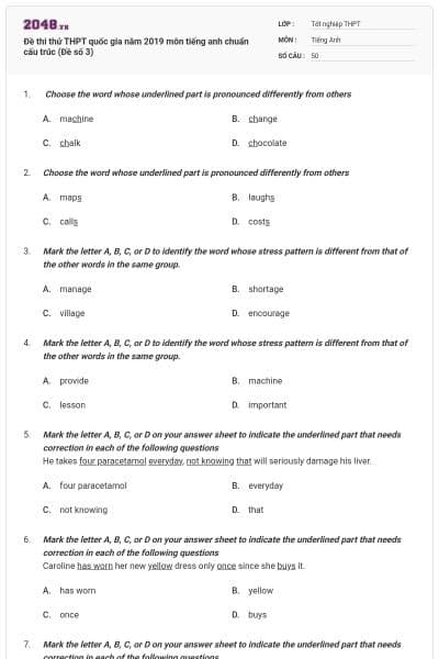 Đề thi thử THPT quốc gia năm 2019 môn tiếng anh chuẩn cấu trúc (Đề số 3)