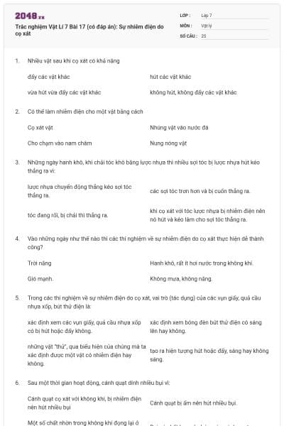 Trắc nghiệm Vật Lí 7 Bài 17 (có đáp án): Sự nhiễm điện do cọ xát