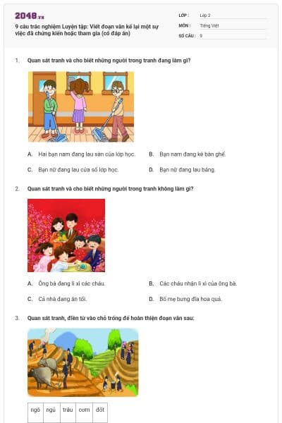 9 câu trắc nghiệm Luyện tập: Viết đoạn văn kể lại một sự việc đã chứng kiến hoặc tham gia (có đáp án)