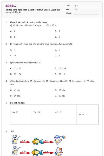 Bài tập hàng ngày Toán 2 Kết nối tri thức Bài 24: Luyện tập chung có đáp án