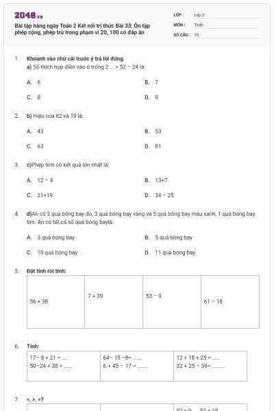 Bài tập hàng ngày Toán 2 Kết nối tri thức Bài 33: Ôn tập phép cộng, phép trừ trong phạm vi 20, 100 có đáp án