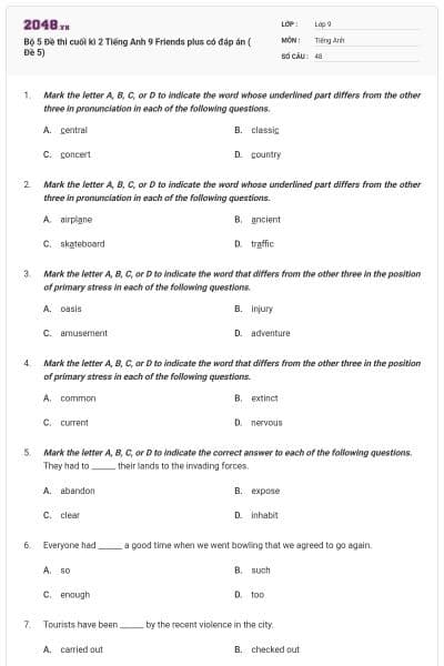 Bộ 5 Đề thi cuối kì 2 Tiếng Anh 9 Friends plus có đáp án ( Đề 5)