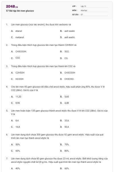 57 Bài tập lên men glucozơ