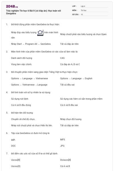 Trắc nghiệm Tin học 6 Bài 8 (có đáp án): Học toán với Geogebra