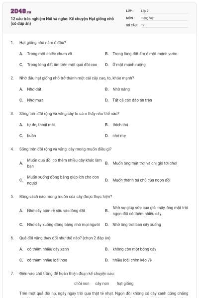 12 câu trắc nghiệm Nói và nghe: Kể chuyện Hạt giống nhỏ (có đáp án)