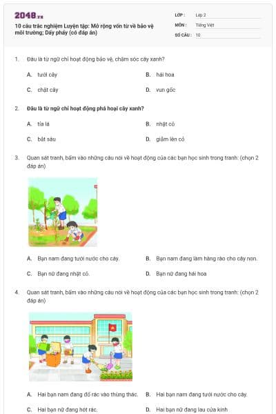 10 câu trắc nghiệm Luyện tập: Mở rộng vốn từ về bảo vệ môi trường; Dấy phẩy (có đáp án)