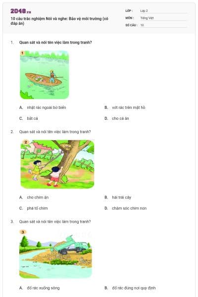 10 câu trắc nghiệm Nói và nghe: Bảo vệ môi trường (có đáp án)