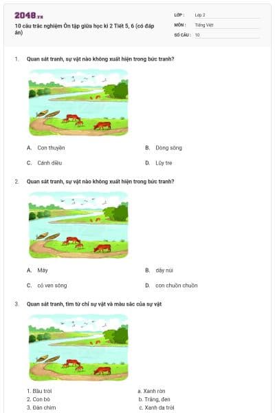 10 câu trắc nghiệm Ôn tập giữa học kì 2 Tiết 5, 6 (có đáp án)