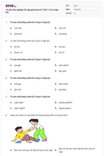 10 câu trắc nghiệm Ôn tập giữa học kì 2 Tiết 7, 8 (có đáp án)