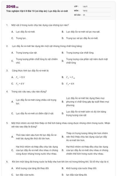 Trắc nghiệm Vật lí 8 Bài 10 (có đáp án): Lực đẩy Ác-si-mét