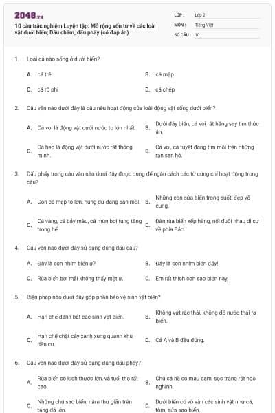 10 câu trắc nghiệm Luyện tập: Mở rộng vốn từ về các loài vật dưới biển; Dấu chấm, dấu phẩy (có đáp án)