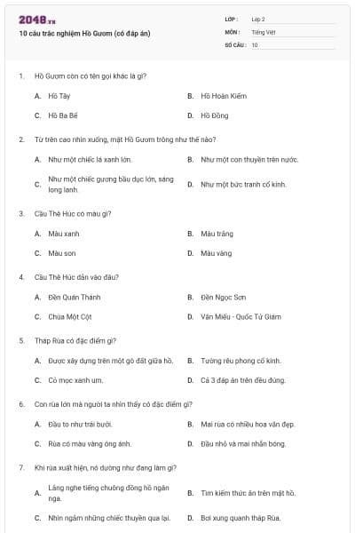 10 câu trắc nghiệm Hồ Gươm (có đáp án)