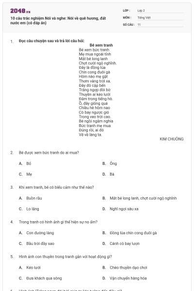 10 câu trắc nghiệm Nói và nghe: Nói về quê hương, đất nước em (có đáp án)