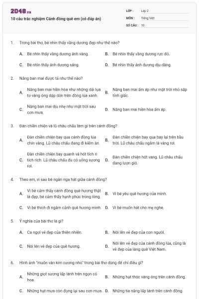 10 câu trắc nghiệm Cánh đồng quê em (có đáp án)