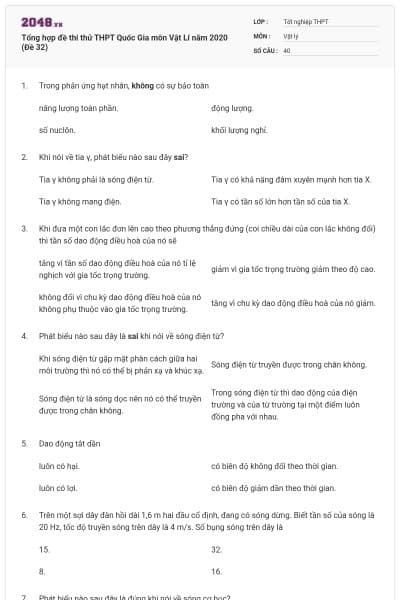 Tổng hợp đề thi thử THPT Quốc Gia môn Vật Lí năm 2020 (Đề 32)