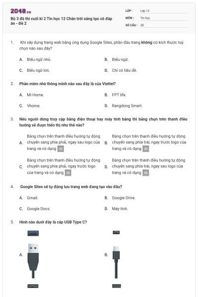 Bộ 3 đề thi cuối kì 2 Tin học 12 Chân trời sáng tạo có đáp án - Đề 2