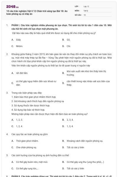 10 câu trắc nghiệm Vật lí 12 Chân trời sáng tạo Bài 18: An toàn phóng xạ  có đáp án