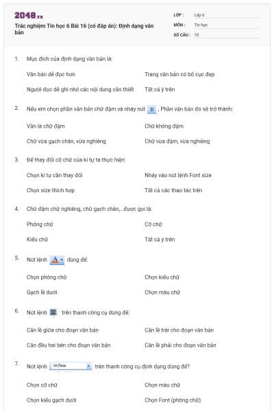 Trắc nghiệm Tin học 6 Bài 16 (có đáp án): Định dạng văn bản